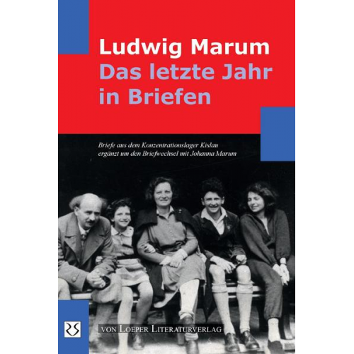 Ludwig Marum - Das letzte Jahr in Briefen