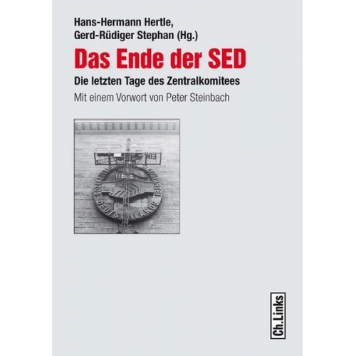 Hans-Hermann Hertle & Gerd-Rüdiger Stephan - Das Ende der SED
