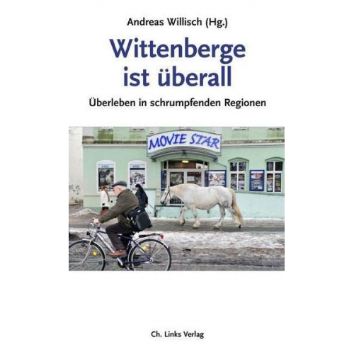 Wittenberge ist überall