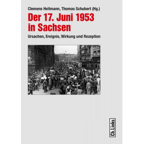 Der 17. Juni 1953 in Sachsen