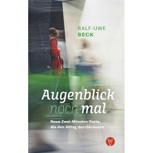 Ralf-Uwe Beck - Augenblick nochmal