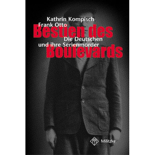 Kathrin Kompisch & Frank Otto - Bestien des Boulevards