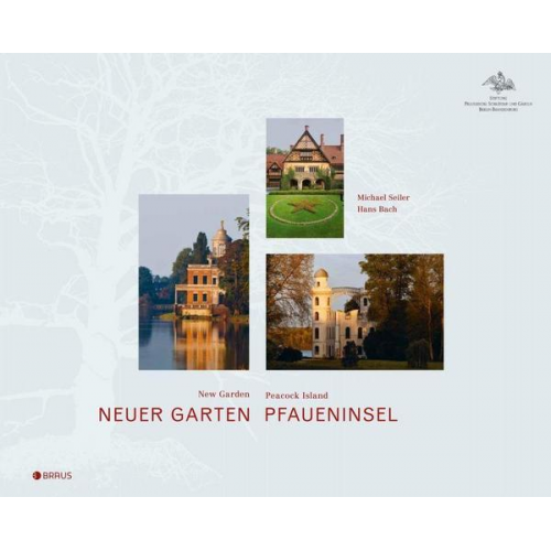 Michael Seiler - Neuer Garten und Pfaueninsel