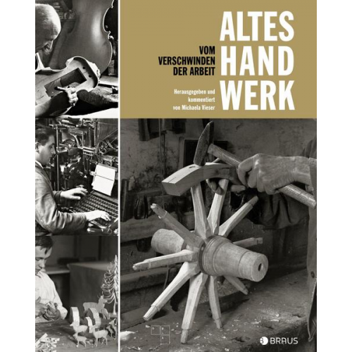 Michaela Vieser - Altes Handwerk