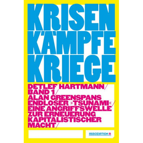 Detlef Hartmann - Krisen – Kämpfe – Kriege, Band I