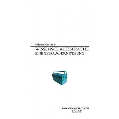 Valentin Groebner - Wissenschaftssprache