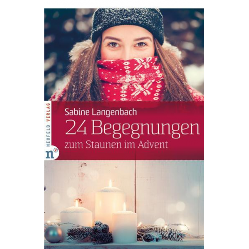 Sabine Langenbach - 24 Begegnungen zum Staunen im Advent