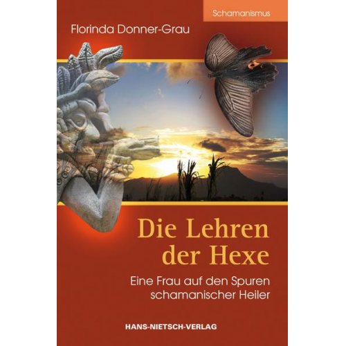 Florinda Donner-Grau - Die Lehren der Hexe