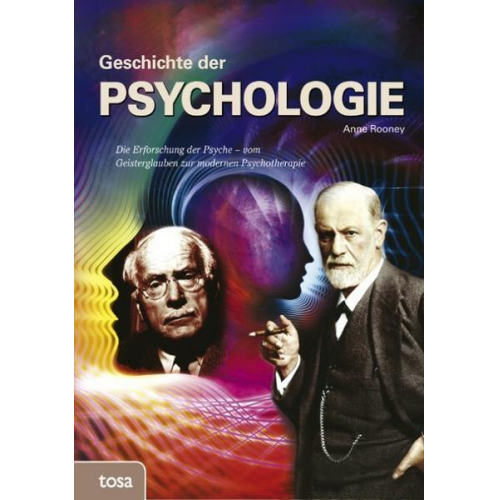 Anne Rooney - Geschichte der Psychologie