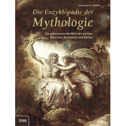 Christopher Weidner - Die Enzyklopädie der Mythologie