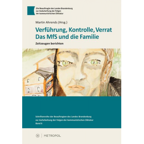 Verführung, Kontrolle, Verrat