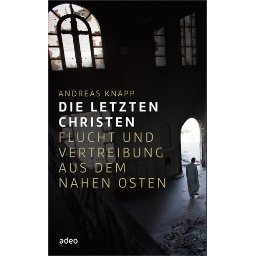 Andreas Knapp - Die letzten Christen