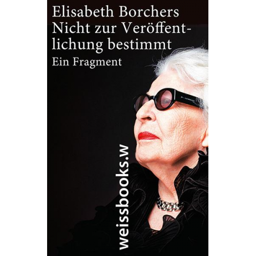 Elisabeth Borchers - Nicht zur Veröffentlichung bestimmt