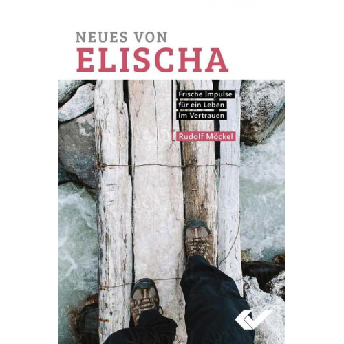 Rudolf Möckel - Neues von Elischa