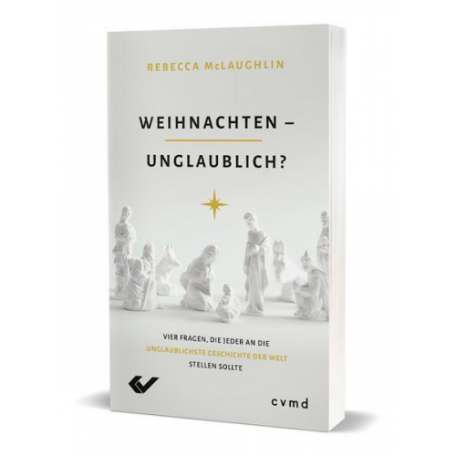 Rebecca McLaughlin - Weihnachten – unglaublich?