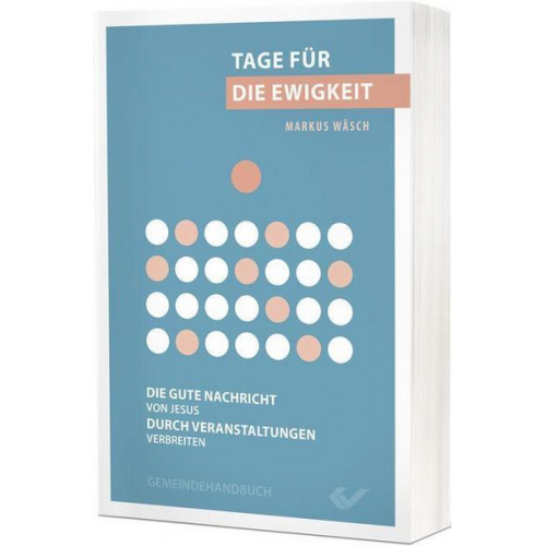 Markus Wäsch - Tage für die Ewigkeit