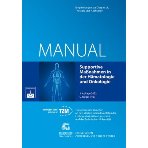 Supportive Maßnahmen in der Hämatologie und Onkologie
