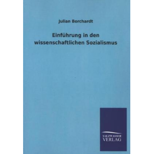 Julian Borchardt - Einführung in den wissenschaftlichen Sozialismus