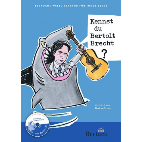 Gudrun Schulz - Kennst du Bertolt Brecht?