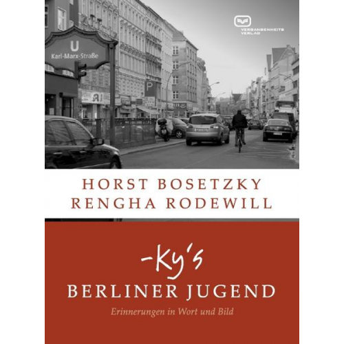 Horst Bosetzky & Rengha Rodewill - -ky's Berliner Jugend