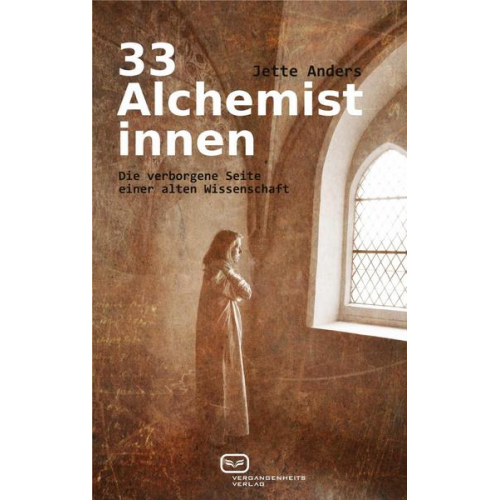 Jette Anders - 33 Alchemistinnen