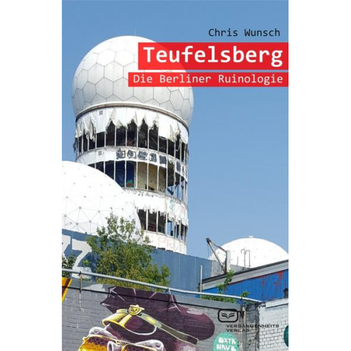 Chris Wunsch - Teufelsberg