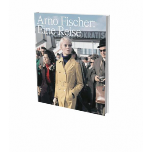 Candice M. Hamelin - Arno Fischer: Eine Reise