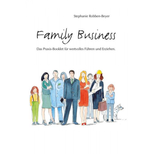 Stephanie Robben-Beyer - Family Business