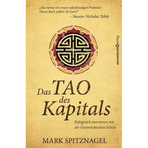 Mark Spitznagel - Das Tao des Kapitals