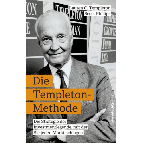 Lauren C. Templeton & Scott Phillips - Die Templeton-Methode