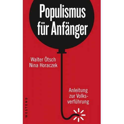 Walter Ötsch & Nina Horaczek - Populismus für Anfänger