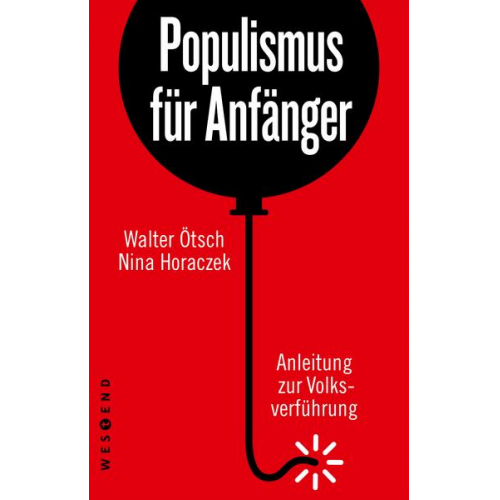 Nina Horaczek & Walter Otto Ötsch - Populismus für Anfänger