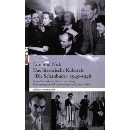 Edmund Nick - Das literarische Kabarett 'Die Schaubude' (1945 - 1948)