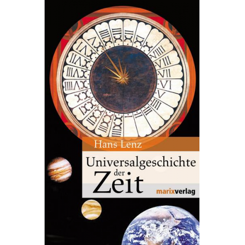 Hans Lenz - Universalgeschichte der Zeit