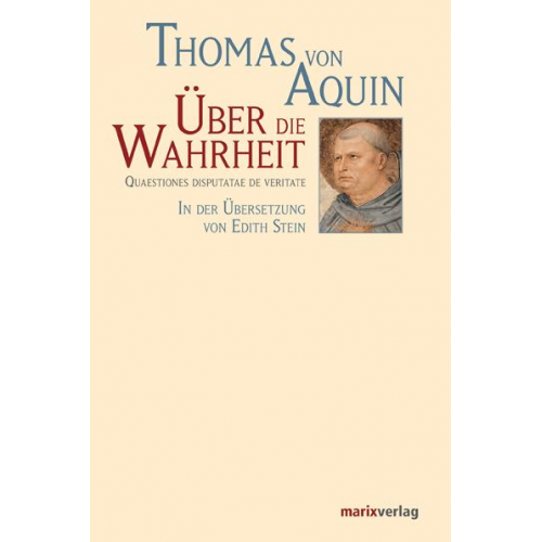 Thomas Aquin - Über die Wahrheit