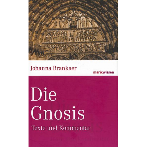 Johanna Brankaer - Die Gnosis