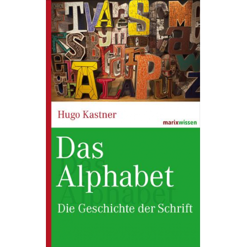 Hugo Kastner - Das Alphabet