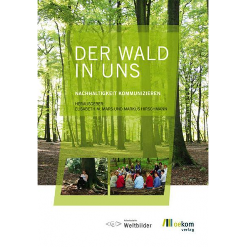 Elisabeth M. Mars & Markus Hirschmann - Der Wald in uns