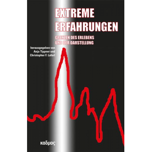 Extreme Erfahrungen