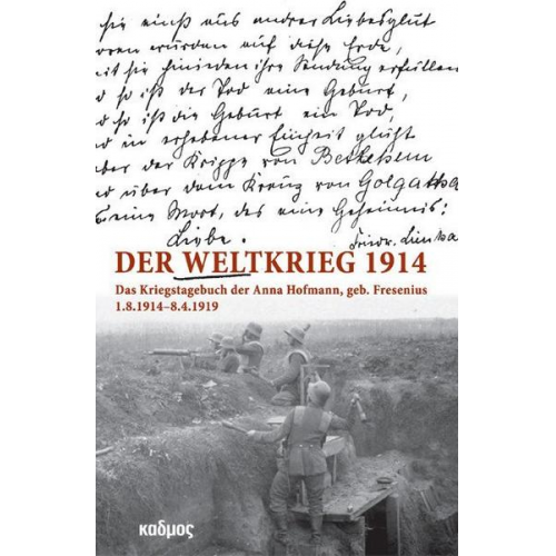 Anna Hoffmann - Der Weltkrieg 1914