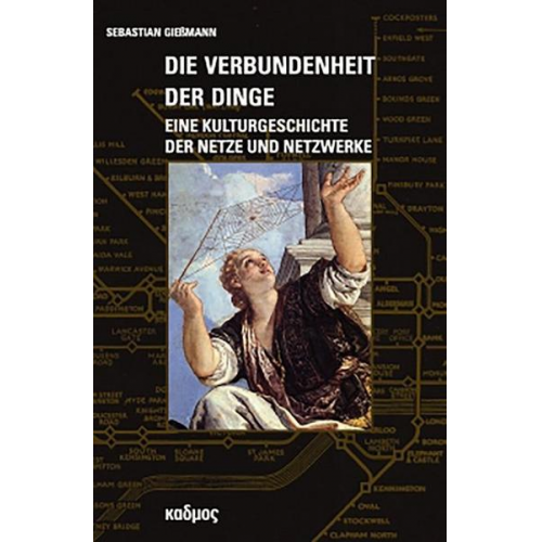 Sebastian Giessmann - Die Verbundenheit der Dinge (br.)