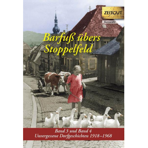 Barfuß übers Stoppelfeld. Band 3 und 4