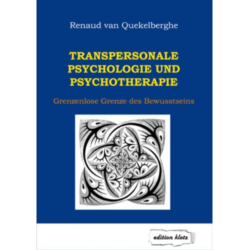 Renaud van Quekelberghe - Transpersonale Psychologie und Psychotherapie