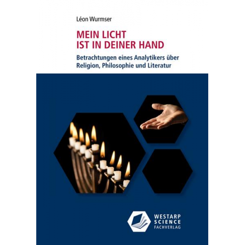 Léon Wurmser - Mein Licht ist in deiner Hand