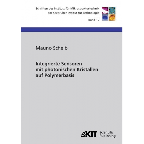 Mauno Schelb - Integrierte Sensoren mit photonischen Kristallen auf Polymerbasis