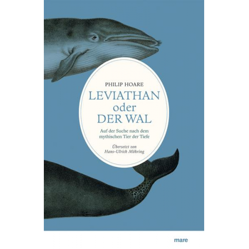 Philip Hoare - Leviathan oder Der Wal