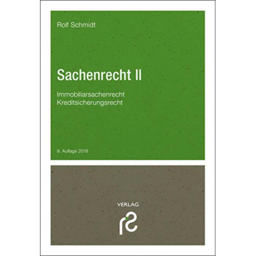 Rolf Schmidt - Sachenrecht II