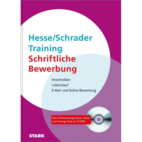 Jürgen Hesse & Hans Christian Schrader - STARK Training Schriftliche Bewerbung