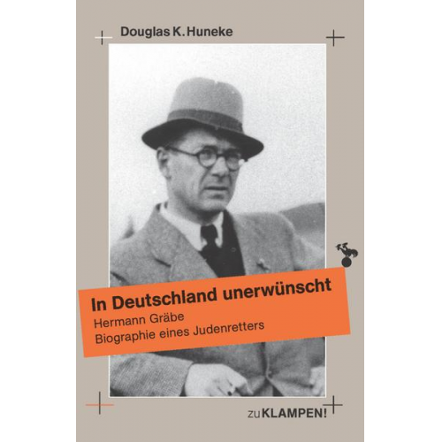 Douglas Huneke - In Deutschland unerwünscht