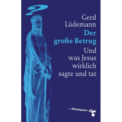 Gerd Lüdemann - Der große Betrug